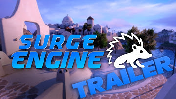 Surge Engine Trailer (Unity Sonic Framework)