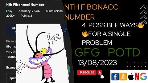 Nth fibonacci number | gfg potd today | 4 ways | POTD | GFG Problem of the Day | C++ |  @CodeThurst