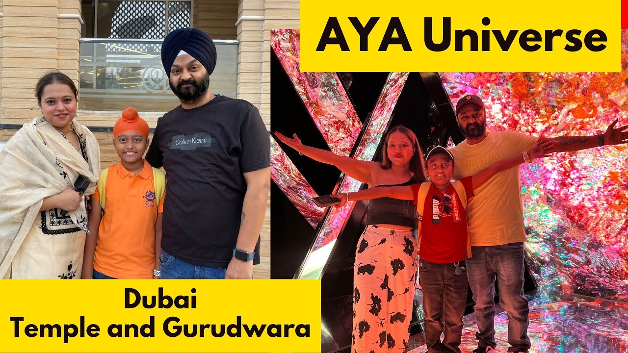 Dubai Vlog day 2 | Aya Universe | Dubai Gurudwara | Dubai Temple