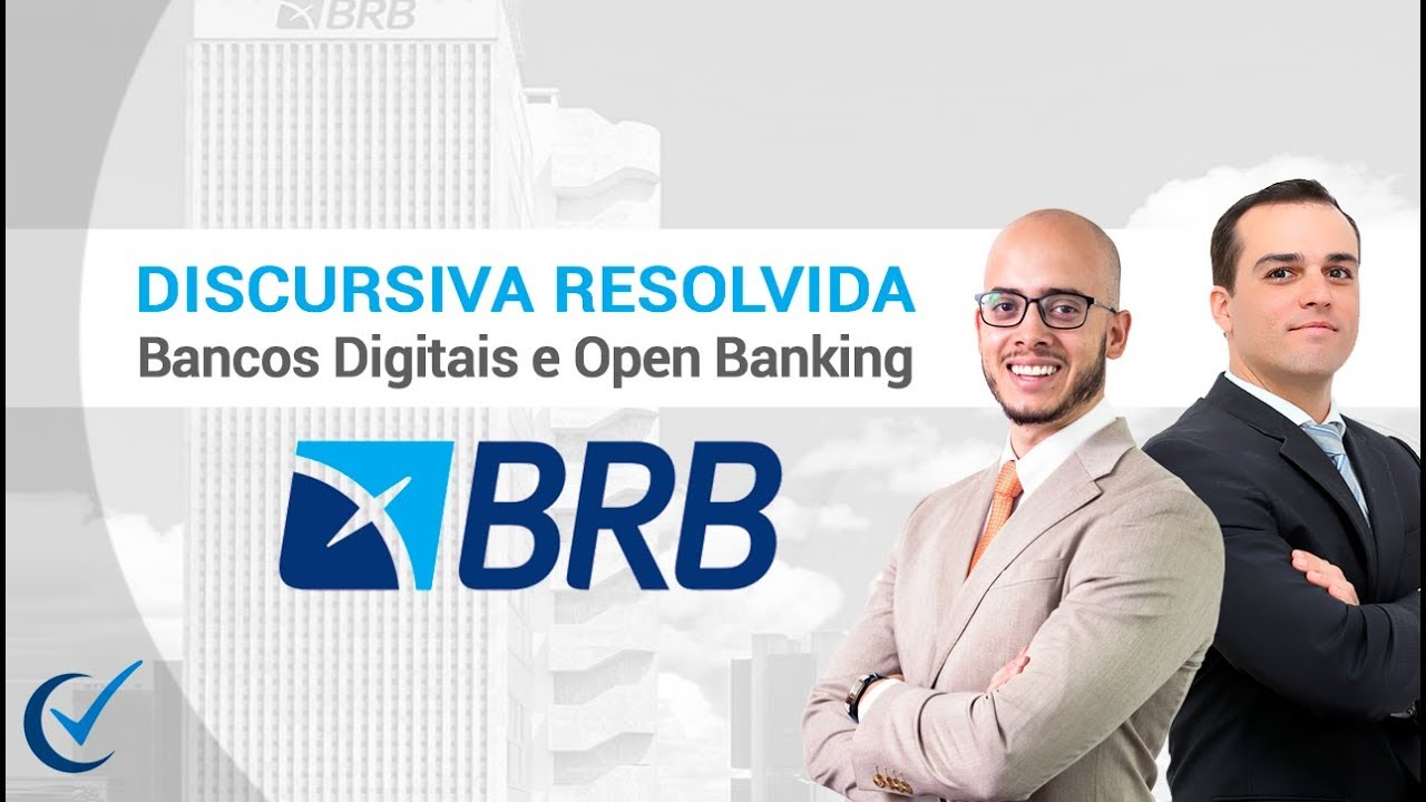 Concurso BRB 2019 - Resolução de Tema Inédito de Discursiva