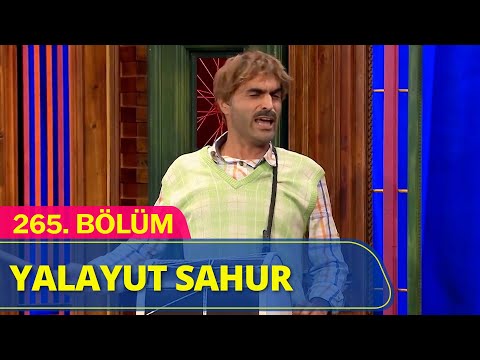 Yalayut Sahur - Güldür Güldür Show 265.Bölüm