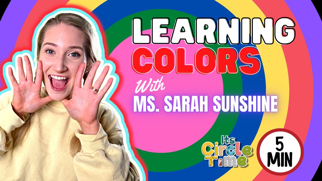 Colors for Kids | Toddler Learning Video - Learn Colors with Miss Sarah ...
