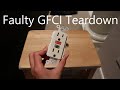 Faulty GFCI Teardown