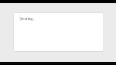 Build a TAG INPUT with HTML, CSS and Javascript || HMQ Frontend