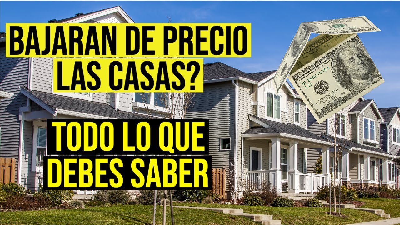 BAJARAN DE PRECIO LAS CASAS EN ESTADOS UNIDOS? ES BUEN MOMENTO DE