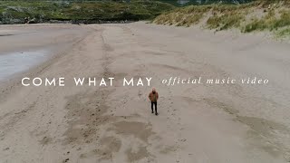 We Are Messengers - Come What May (Official Music Video) chords