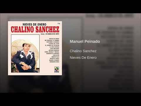 Chalino Sánchez - Manuel Peinado - YouTube