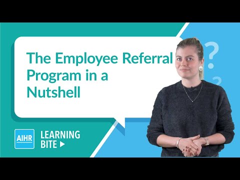 The Employee Referral Program in a Nutshell | AIHR Learning Bite