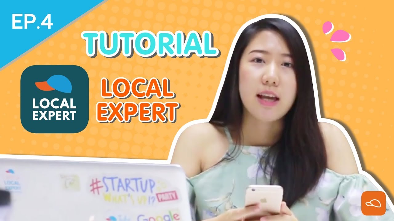 Local Expert Local Expert EP.4 : Recommendations on how to use of the Local Expert ...