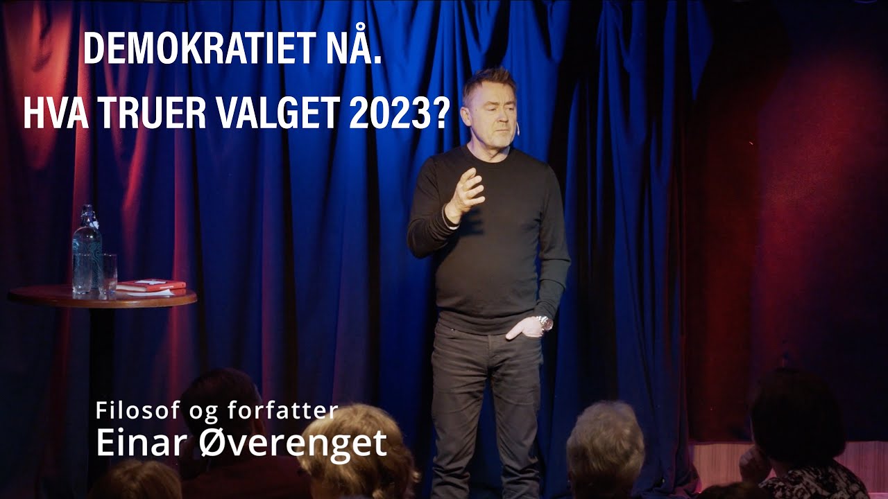demokratiet-n-hva-truer-valget-2023-filosof-einar-verenget-sin