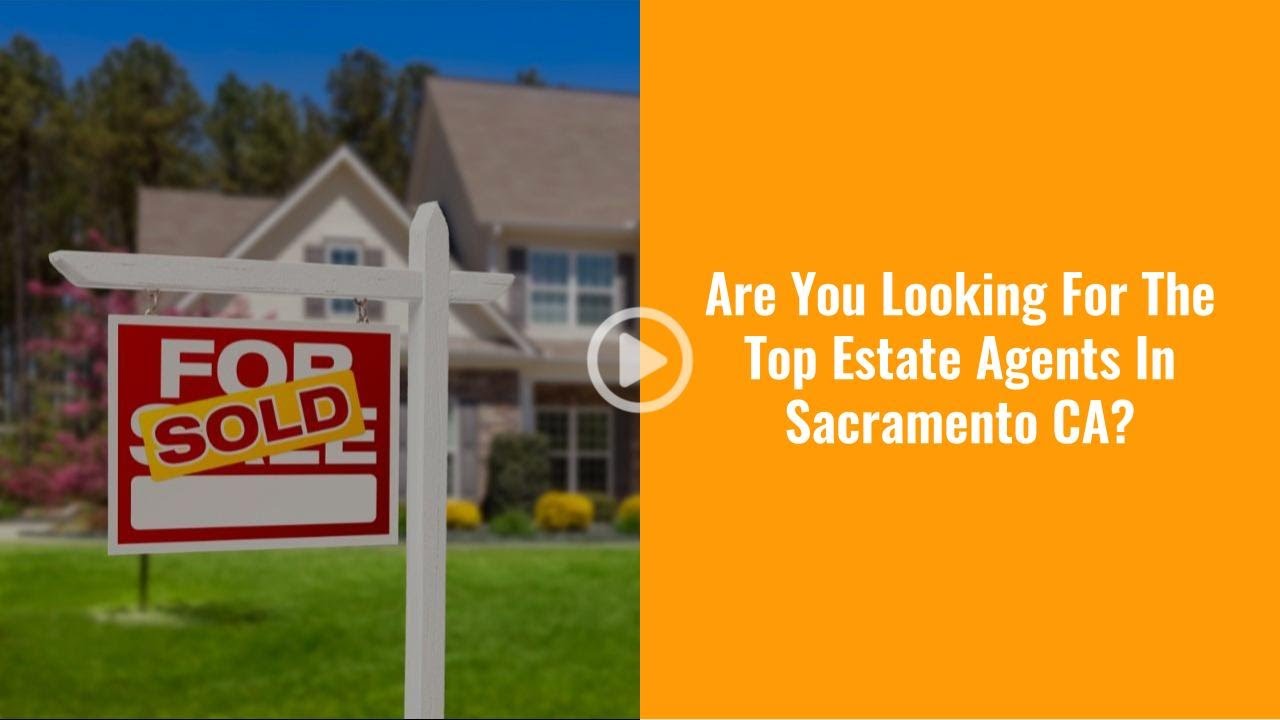 Top Real Estate Agents Sacramento Ca YouTube