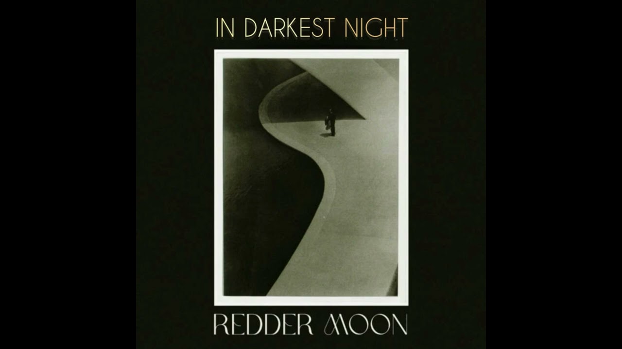Redder Moon - In Darkest Night