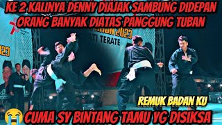 Ke 2 Kali Denny Diajak Sambung Diatas Panggung Remuk Badan Ku  Tuban Punya Cerita