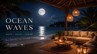 Moonlit Beach Escape 🌕 Ocean Waves, Cozy Tropical Lounge & Deep Sleep Ambience