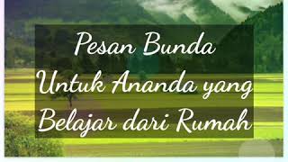 Puisi pesan bunda untuk ananda yang belajar dari rumah, TK N Pembina Ponorogo Jatim