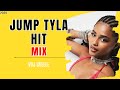 Jump  tyla mix 2024 ft tyla  afrobeats  arbantone  dancehall  vol 1