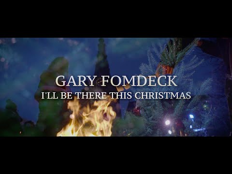 Gary Fomdeck - 'I'll Be There This Christmas' (OFFICIAL VIDEO)