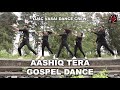 Mein Aashiq Tera Gospel Dance | By YU4C Vasai Dance Crew | Hindi Christian song by Emmanuel Gollar