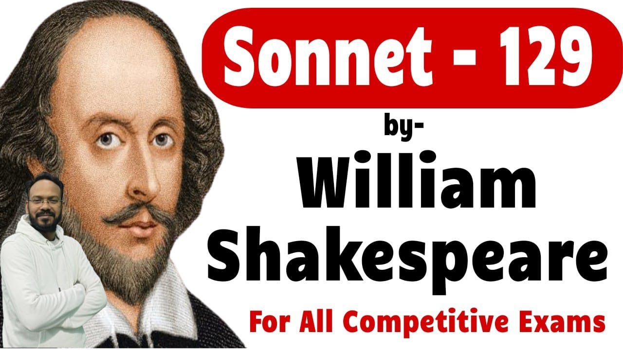 William Shakespeare || Sonnet No. 129 || By Bhupesh Sir || ENGLISH DISCOVERY