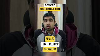TCS HR Actual Powers Revealed 😱 Forced Resign #tcs #resign #layoff