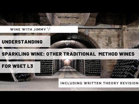 Understanding Sparkling Wine for WSET Level 3 Part 4 - Cava, Cremant and Other Traditional Method