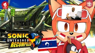 AKHIRNYA KE DAERAH YANG ADA INDONESIA NYA CUY - Sonic Unleashed Recompiled #5