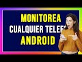 COMO MONITOREAR CUALQUIER TELEFONO ANDROID (2024)