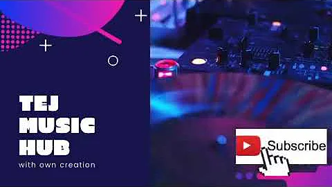Tej Music Hub Youtube Channel Intro || Youtube Channel Ka Intro Tej Music Hub