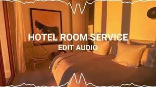 hotel room service // edit audio