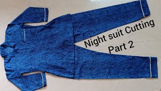 Night suit cutting  part 2