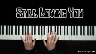 Scorpions - Still Loving You (Piano Cover)