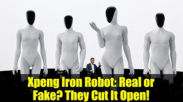 Xpeng Iron Robot: Real or Fake? They Cut It Open!