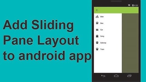 how to Add Sliding Pane Layout to android app