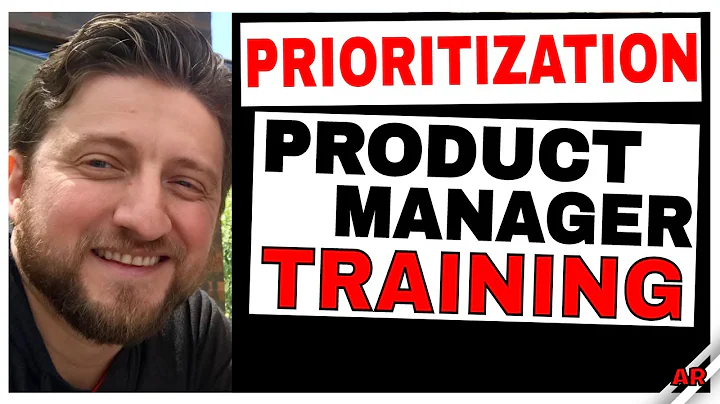 Product Management Training (Part 2): Prioritization for Product Managers