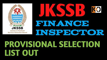 JKSSB | FINANCE INSPECTOR | PROVISIONAL SELECTION LIST OUT