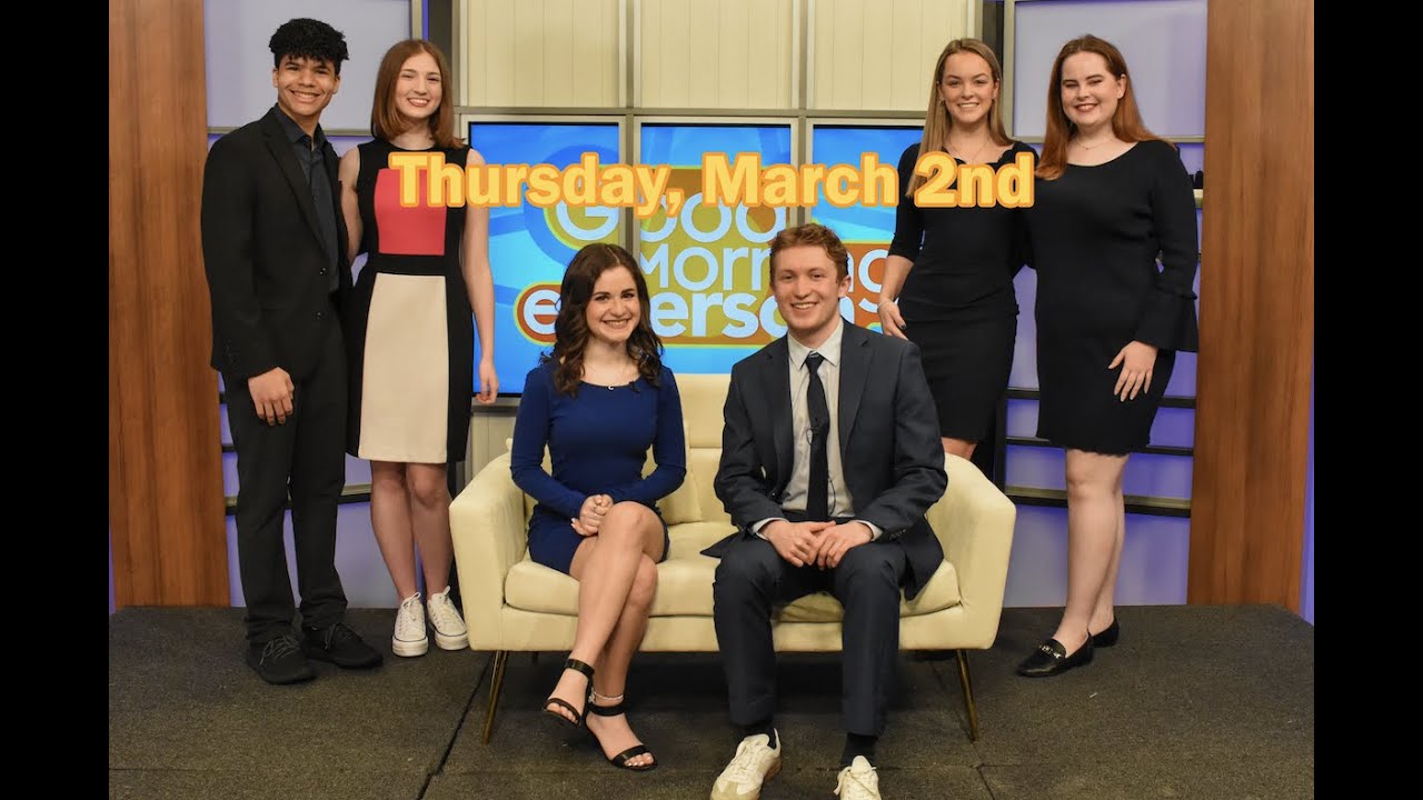 Good Morning Emerson: March 2nd, 2023