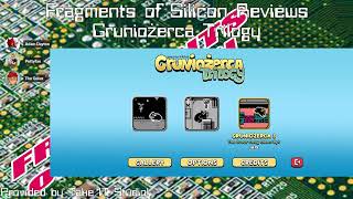 Fragments of Silicon Reviews: Gruniozrca Trilogy