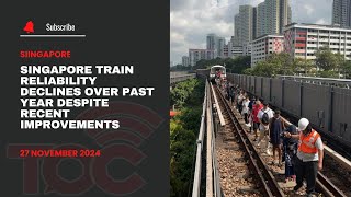 Download Lagu Singapore train reliability declines over past year despite recent improvements Download Lagu Singapore train reliability declines over past year despite recent improvements