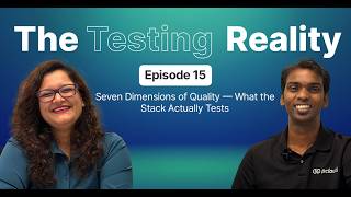 The Testing Reality - Episode 15:Users Judge Your App in 30 Seconds | What Are They Really Testing?