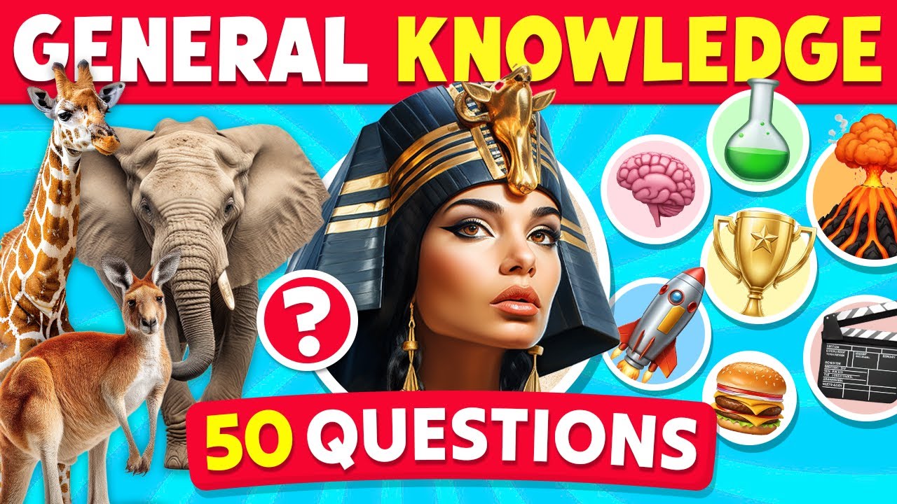 General Knowledge Quiz: 50 Questions Everyone Should Know! 🧠 🏆 - YouTube