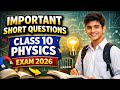 10th Class Physics Important Short Questions 2026 | Class 10 Physics Guess Paper 2026