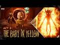 IVAN KUZHANDHAI ILLAI... PEYI! 😈 | The Baby in Yellow Act 3: Escape The Nightmare!