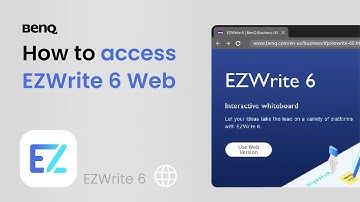 How to access EZWrite 6 Web | BenQ Education solutions