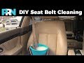How To Safety Clean Disgusting Seat Belts Without Buying Anything