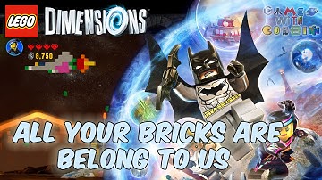 Lego Dimensions - All Your Bricks Are Belong To Us - walk through