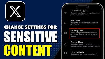How To Change Settings On X For Sensitive Content (Updated 2025)