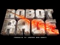 Robot rage  theme song produced by andrew dng gomes