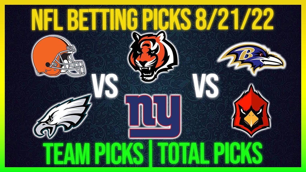 FREE NFL Picks Today 8/21/22 NFL Picks and Predictions Today NFL