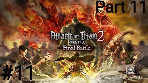 Attack On Titan 2 Final Battle Walkthrough- Raising Friendship Ranks & Unlocking New Features #11