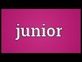 Junior meaning